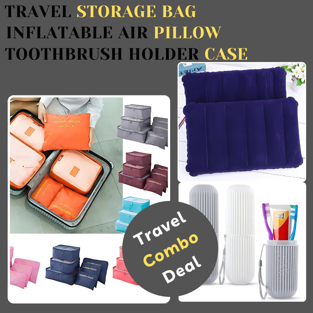 Travel Combo Deal – 6 Pcs Clothes Storage Bag | Inflatable Air Pillow | Portable Toothbrush Case